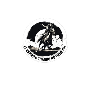 El Espíritu Charro No Tiene Fin - Charro Sticker